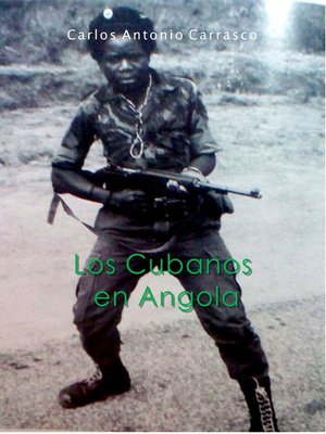 cover image of Los Cubanos en Angola